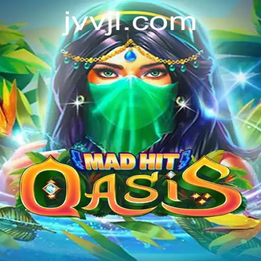 MadHitOasis: Unleashing the Thrill of VVJL in the Gaming World